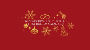 Why We Chose 8 Gifts For Our First Holiday Catalogue - Eve & Auburn